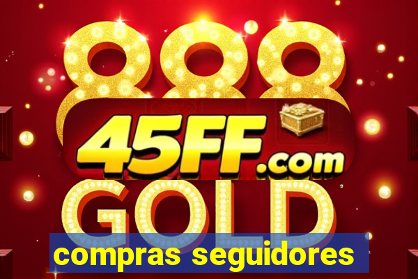 compras seguidores